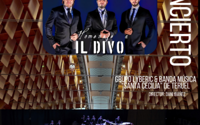 Concierto Homenaje a «Il Divo» – Grupo Lyberic & Banda de Música «Santa Cecilia» de Teruel